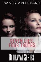 bokomslag Seven Lies, Four Truths