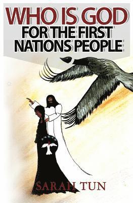 Who is God for the First Nations People 1