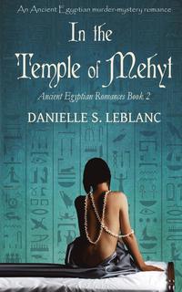 bokomslag In the Temple of Mehyt