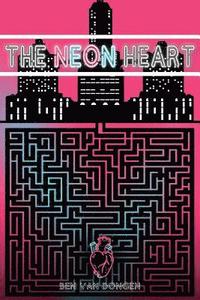 bokomslag The Neon Heart
