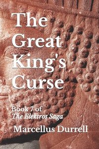 bokomslag The Great King's Curse