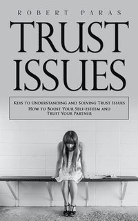 bokomslag Trust Issues