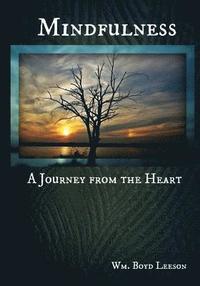 bokomslag Mindfulness: A Journey from the Heart