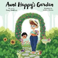 Aunt Happy's Garden 1