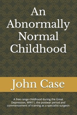 bokomslag Abnormally Normal Childhood