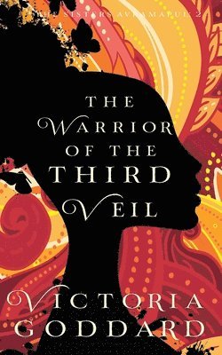 Victoria Goddard - Warrior of the Third Veil, Häftad