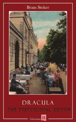 Bram Stoker, Cristina Artenie, Dragos Moraru - Dracula, Inbunden