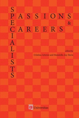 bokomslag Specialists: Passions and Careers