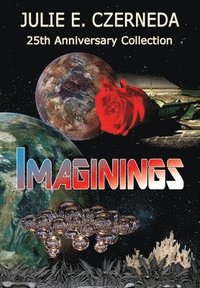 bokomslag Imaginings 25th Anniversary Collection