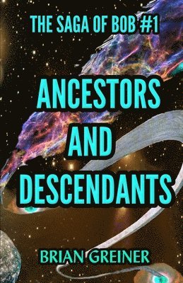 bokomslag Ancestors and Descendants
