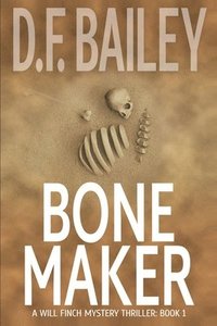 bokomslag Bone Maker