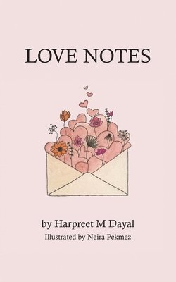 Harpreet M Dayal, Harpreet M. Dayal - Love Notes, Häftad
