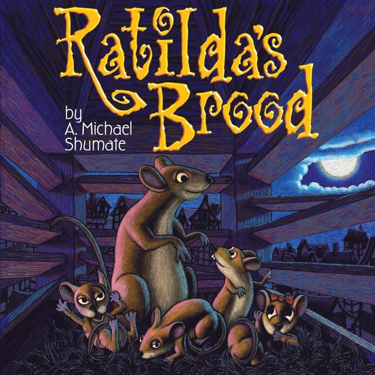 Ratilda's Brood 1