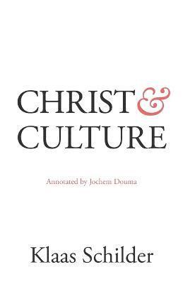 bokomslag Christ and Culture