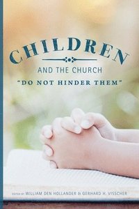 bokomslag Children and the Church