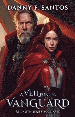Danny F Santos - Veil for the Vanguard, Häftad