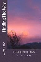bokomslag Finding The Way: Searching for the Roots of Christianity