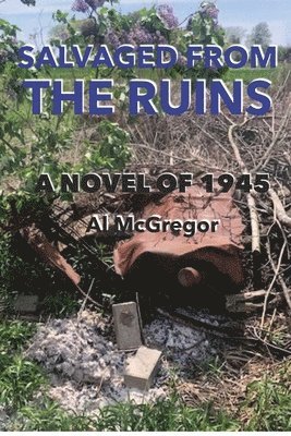 Al McGregor - Salvaged from the Ruins, Häftad
