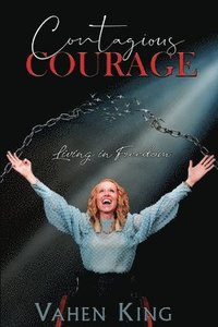 bokomslag Contagious Courage