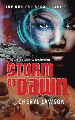 Storm At Dawn: The Rubicon Saga - Part Two 1