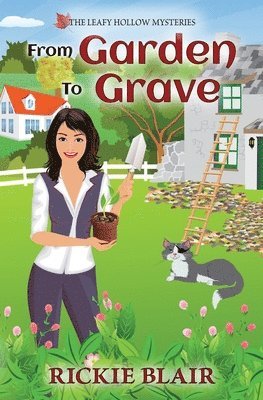 From Garden To Grave 1