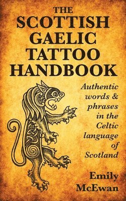 Emily McEwan - Scottish Gaelic Tattoo Handbook, Häftad