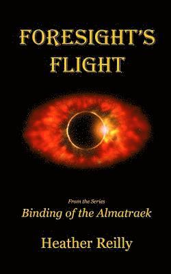 bokomslag Foresight's Flight