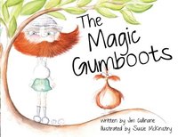 bokomslag The Magic Gumboots