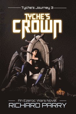 bokomslag Parry, R: TYCHES CROWN