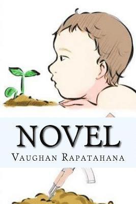 Vaughan Rapatahana - Novel, Häftad