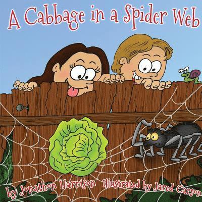 Jonathon Harrison - A Cabbage in a Spiderweb, Häftad