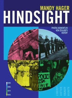 bokomslag Hindsight: Pivotal Moments in New Zealand History