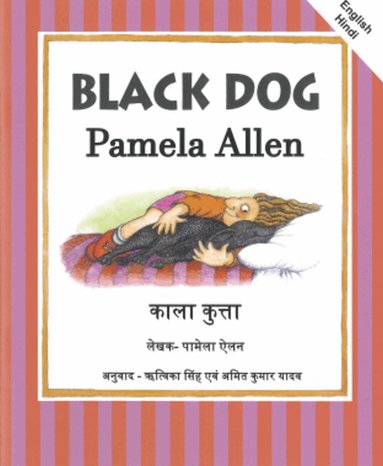 Pamela Allen - Black Dog: English and Hindi, Häftad