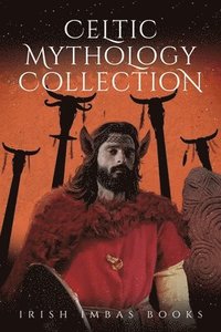 bokomslag Celtic Mythology Collection 3