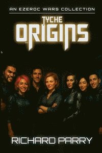 bokomslag Tyche Origins
