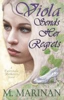bokomslag Viola Sends Her Regrets: a Fairytale Memoirs novel