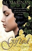 M. Marinan - Gifted: a Fairytale Memoirs novella, Häftad
