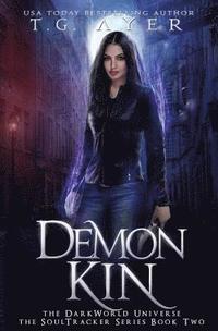 bokomslag Demon Kin: A SoulTracker Novel #2: A DarkWorld Series