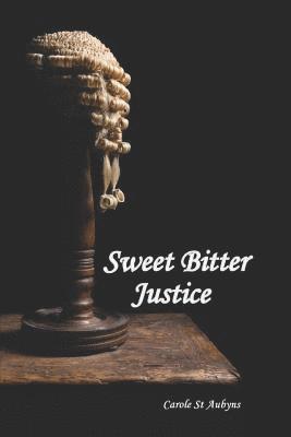 Sweet Bitter Justice 1