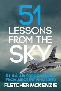 bokomslag 51 Lessons From The Sky