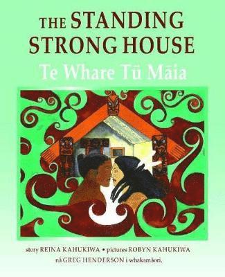 Reina Kahukiwa - Standing Strong House, The, Häftad
