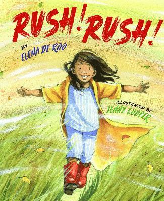 Elena De Roo - Rush, Rush!, Inbunden