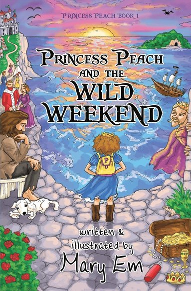 bokomslag Princess Peach and the Wild Weekend: a Princess Peach story
