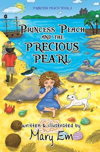 bokomslag Princess Peach and the Precious Pearl: a Princess Peach story