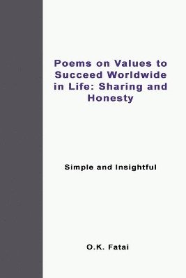 bokomslag Poems on Values to Succeed Worldwide in Life