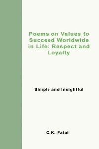 bokomslag Poems on Values to Succeed Worldwide in Life