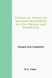 bokomslag Poems on Values to Succeed Worldwide in Life