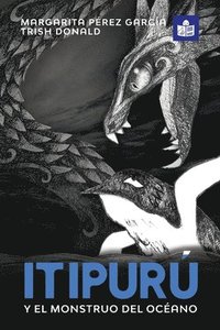 bokomslag Itipurú y el monstruo del océano: Spanish-English in Easy-to-Read format