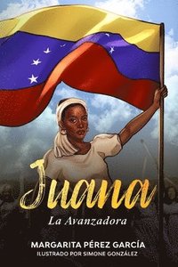 bokomslag Juana, la Avanzadora