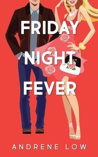 bokomslag Friday Night Fever